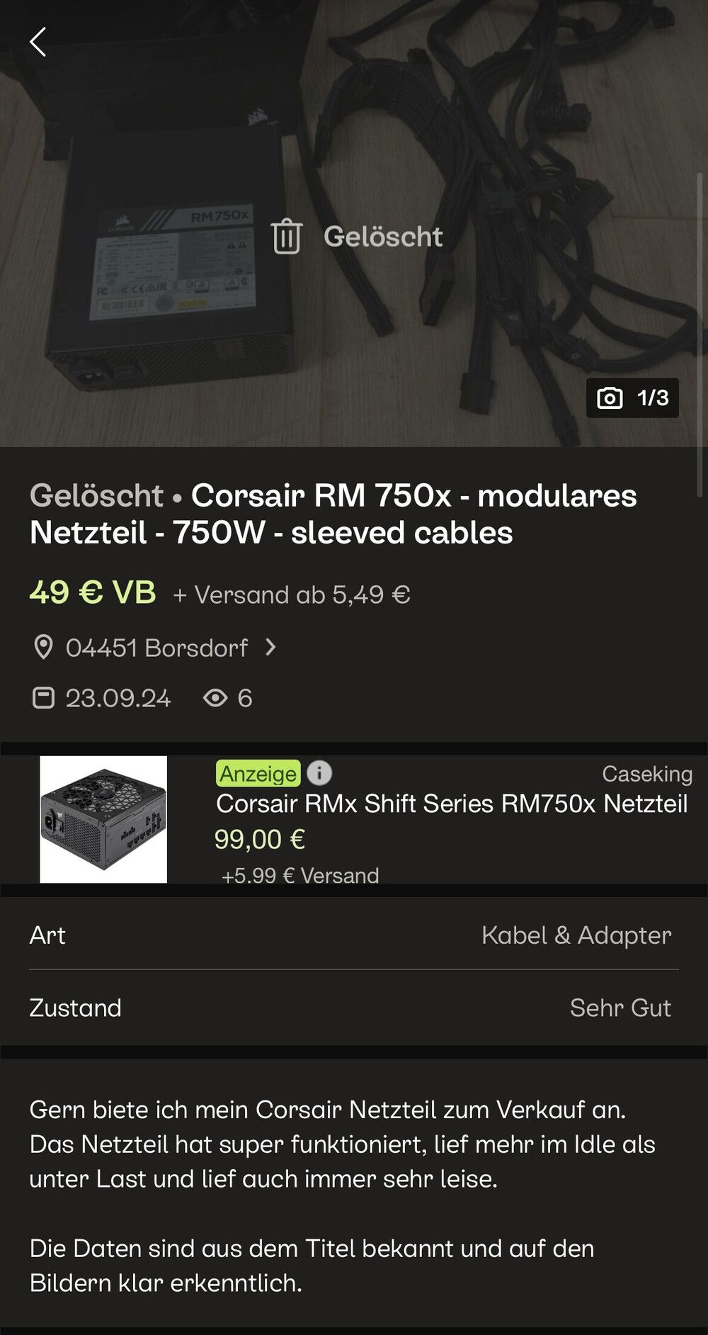 Then, of course, I also needed to get other parts, so I found a fully modular Corsair 750W Gold PSU with sleeved black extension cables for only €50.